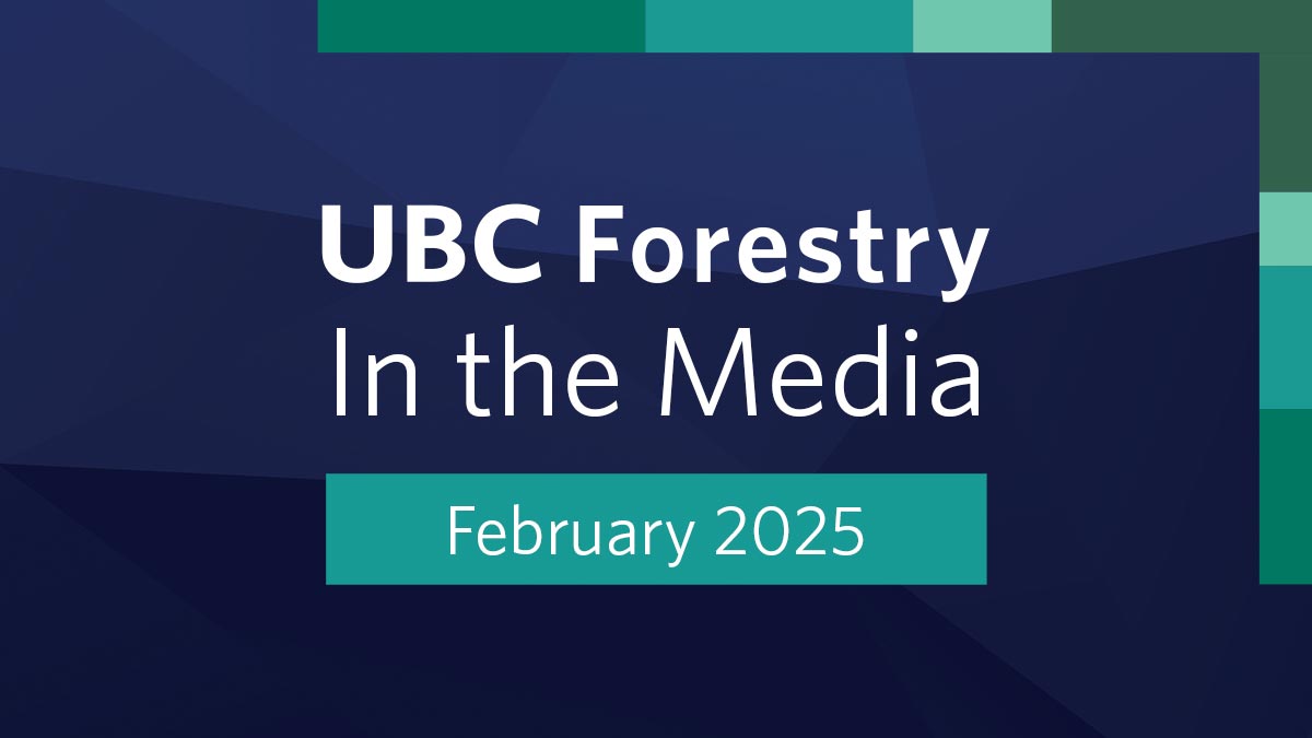 UBC Forestry In the Media Graphic